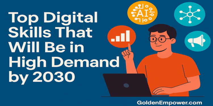 Top Digital Skills That Will Be in High Demand by 2027 1 digital skills for the future