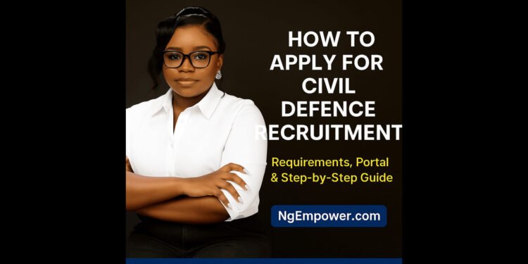 How to Apply for Civil Defence Recruitment: Requirements, Portal & Step-by-Step Guide 1 Civil Defence Recruitment
