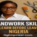 Handwork Skills to Learn Before Leaving Nigeria 6 Handwork Skills to Learn Before Leaving Nigeria