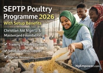 SEPTP Poultry Programme 2026 with setup benefits for Nigerian youth