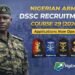 Nigerian Army DSSC Recruitment