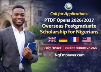 Call for Applications: PTDF Opens 2026/2027 Overseas Postgraduate Scholarship for Nigerians