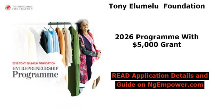 Tony Elumelu Foundation Opens 2026 Programme With $5,000 Funding for African Entrepreneurs 1 Tony Elumelu Foundation Opens 2026 Programme With $5,000 Funding for African Entrepreneurs