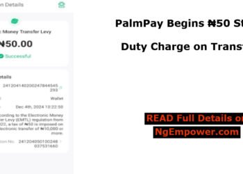 PalmPay Begins ₦50 Stamp Duty Charge on Transfers