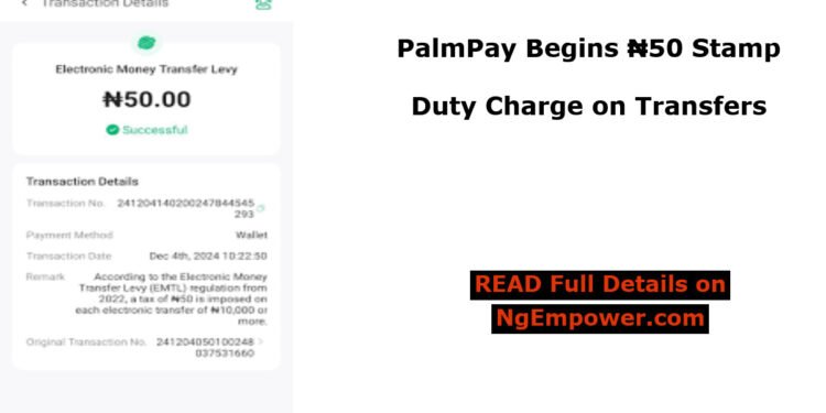 PalmPay Begins ₦50 Stamp Duty Charge on Transfers