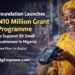 Foundation Launches ₦10 Million Grant Programme to Support 50 Small Businesses in Nigeria ( See How to Apply ) 6 Grant Programme to Support 50 Small Businesses in Nigeria