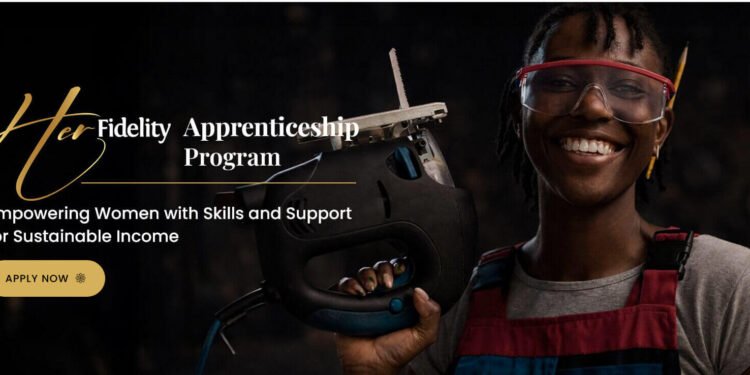 Fidelity Bank HerFidelity Apprenticeship Program 2026 for Women – How to Apply 1 HerFidelity Apprenticeship Program