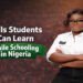 Skills Students Can Learn While Schooling in Nigeria