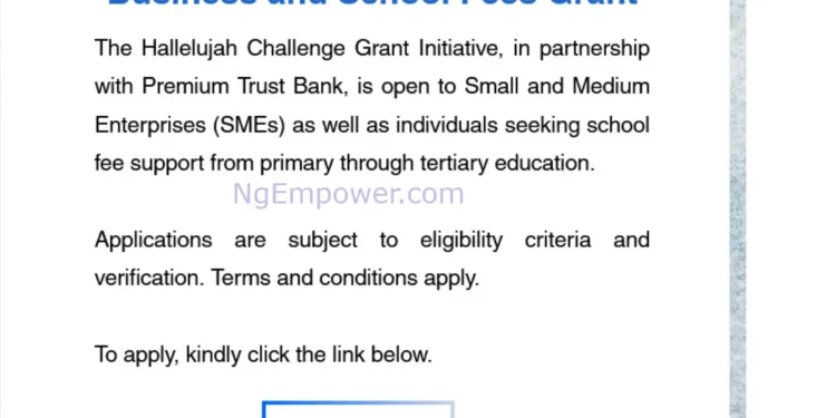 Registration Opens for Hallelujah Challenge ₦50 Million Grant 2026 – How Nigerian SMEs and Students Can Apply 1 Hallelujah Challenge ₦50 Million Grant