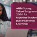 ARM Young Talent Programme 2026 for Nigerian Students
